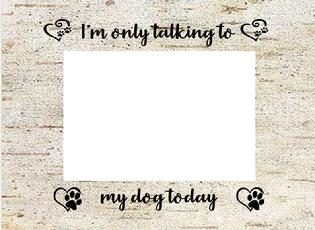 im only talking to my dog large frame, magnetic collage,magnetic collage, magnetic frame, fridge frame, magnetic fridge frames, fridge frames, frames for the fridge, fridge, frames, collages, magnets, magnet collage, magentic frame