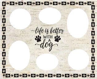 life is better with a dog collage, magnetic collage,magnetic collage, magnetic frame, fridge frame, magnetic fridge frames, fridge frames, frames for the fridge, fridge, frames, collages, magnets, magnet collage, magentic frame